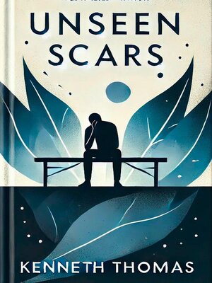 cover image of Unseen Scars